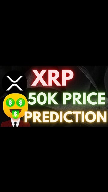 Unlocking the Potential of $XRP: Can Ripple Reach a $50,000 Price Tag? #xrp #ripple #crypto #shorts