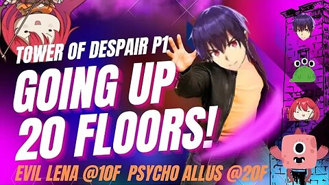 Tower of Despair- To floor 20 - part 1- (Eternal Saga)- CLUB WISDOM 8 Com2Us