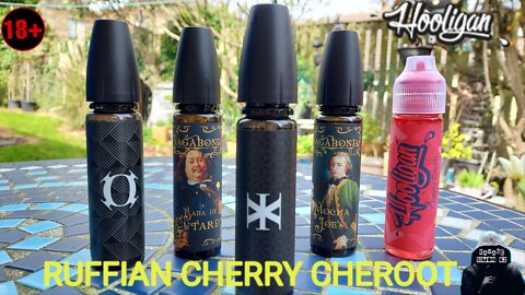 RUFFIAN CHERRY CHEROOT E- LIQUID REVIEW 🔞 #hooliganvape #ukeliquid #vape