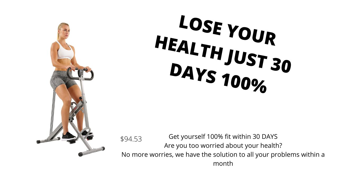 LOSE YOUR HEALTH JUST 30 DAYS