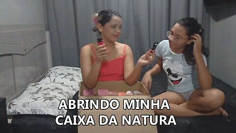 Abrindo Minha Caixa da Natura