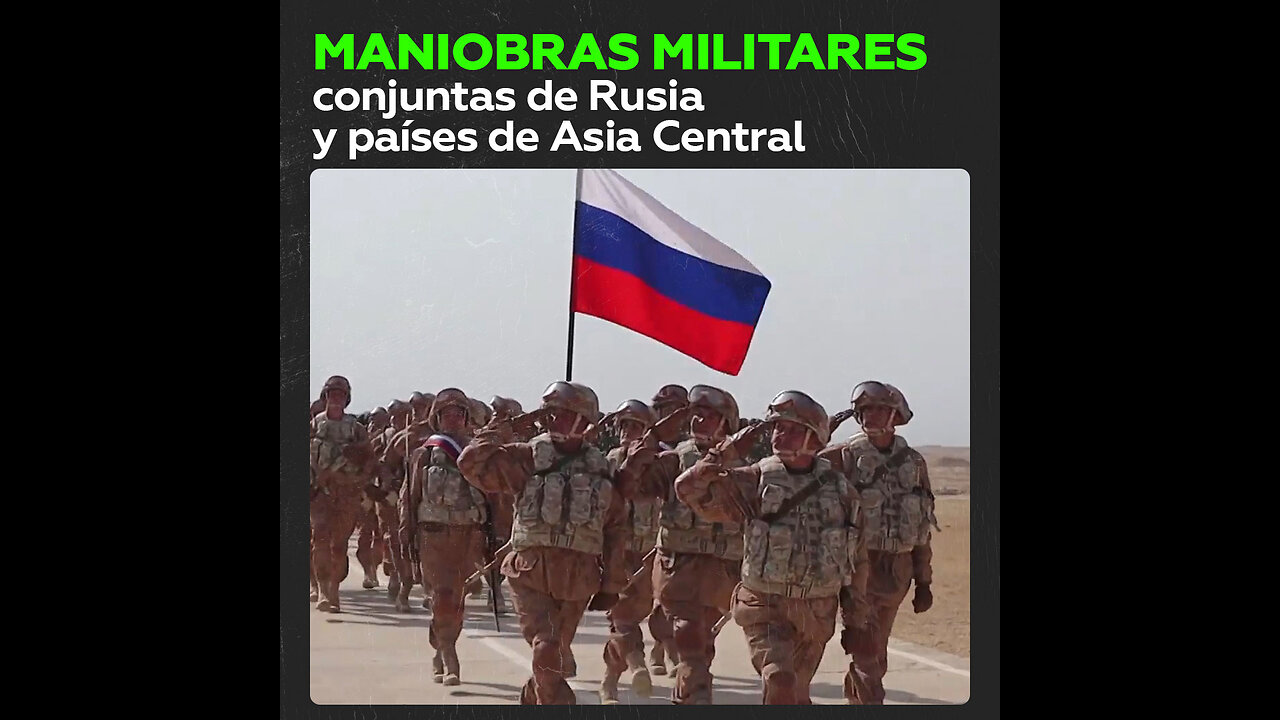 Rusia y los países de Asia Central realizan maniobras militares conjuntas