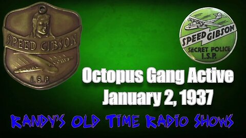 Speed Gibson 001 Octopus Gang Active January 2, 1937