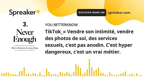 TikTok_« Vendre son intimité, vendre des photos de soi, des services sexuels, c’est pas anodin. C’es