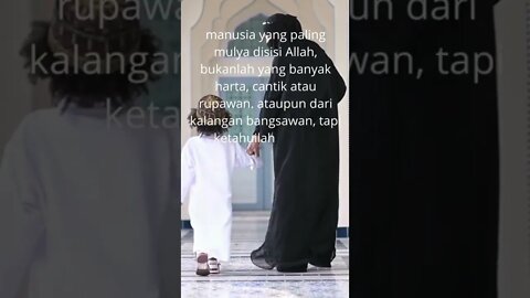 MANUSIA YANG PALING MULYA DISISI ALLAH