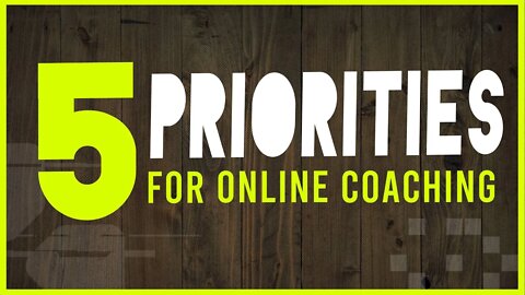 Top 5 Coaching Priority Activities With Organic or Paid Traffic