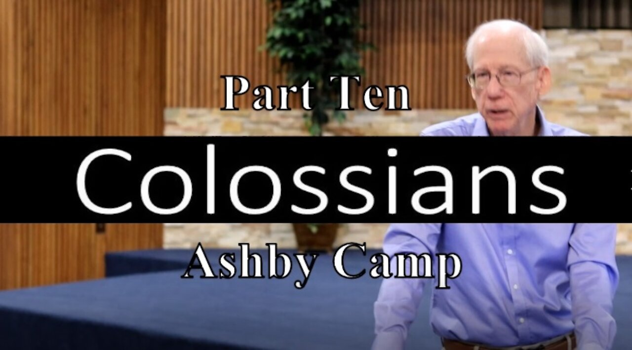Colossians part 10