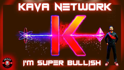 Kava Network: I'm Super Bullish