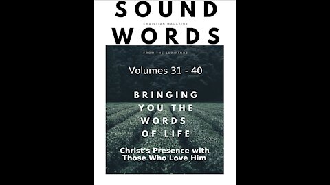 Sound Words, Christ's Presence with Those Who Love Him