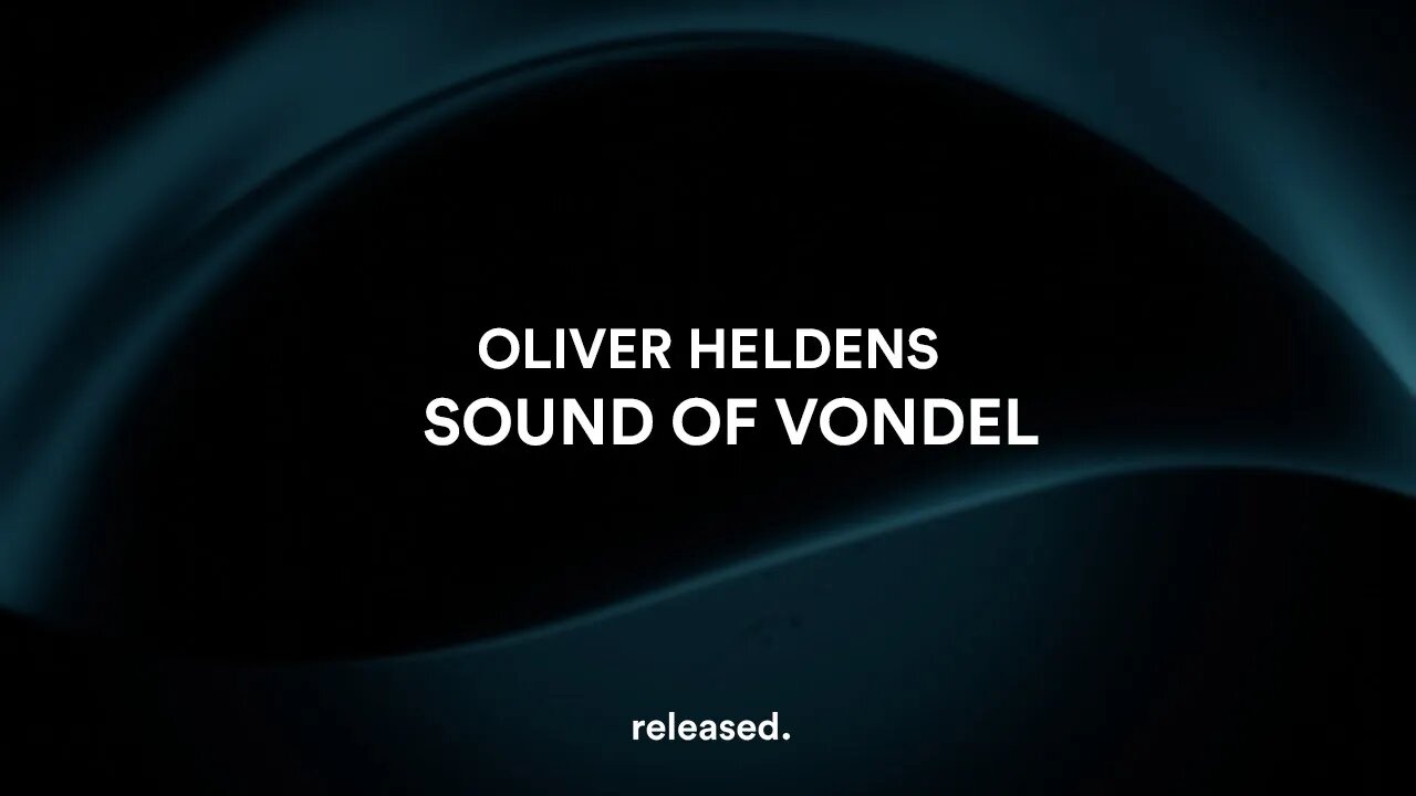 Oliver Heldens - Sound of Vondel (Extended Mix)