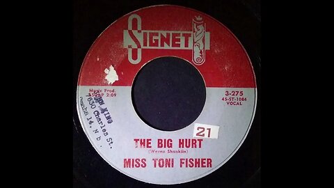 Miss Toni Fisher – The Big Hurt