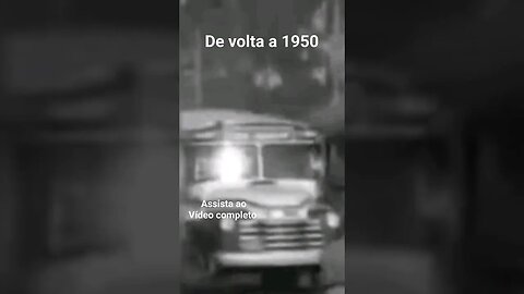 De volta ao ano de 1950: O Brasil em desenvolvimento