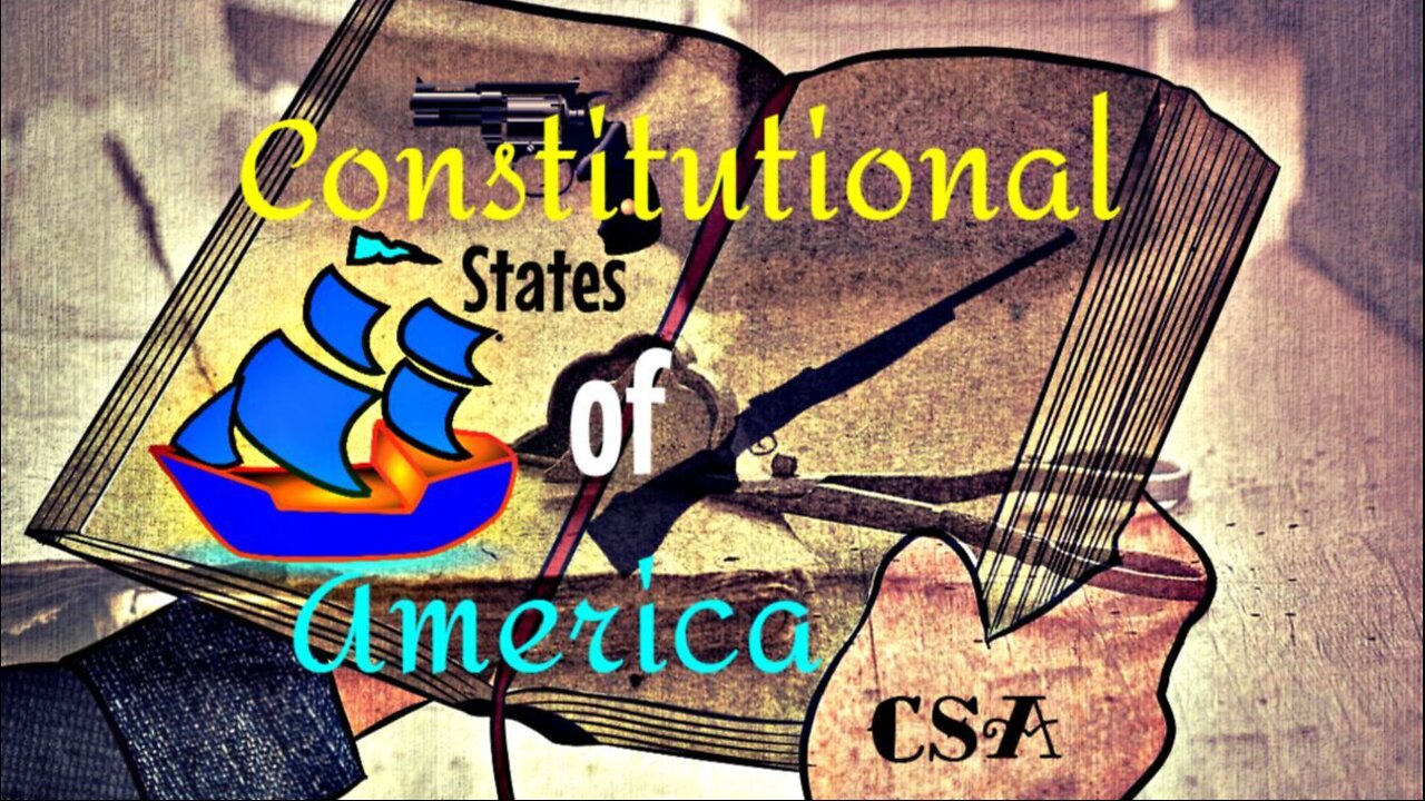 Constitutional States of America (CSA)