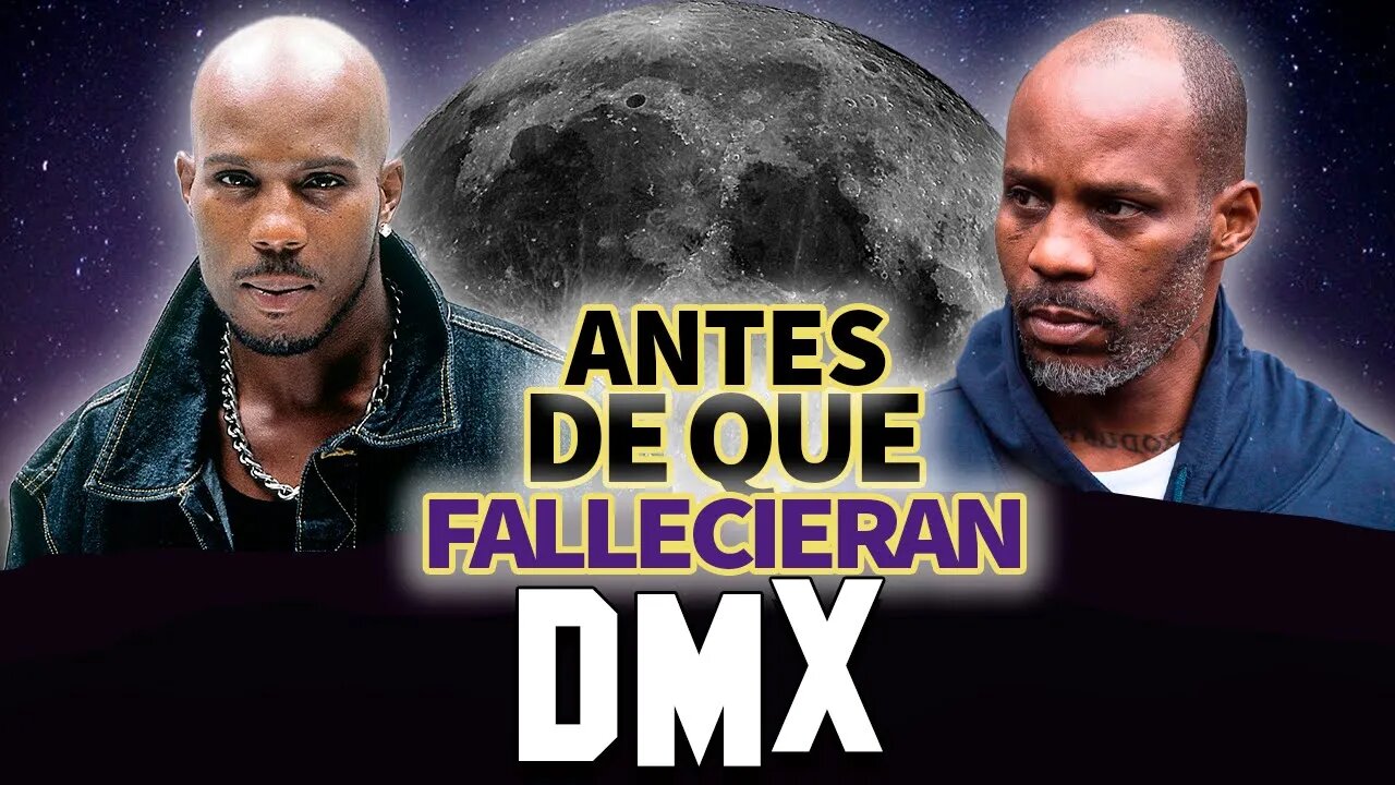 DMX | Antes De Que Fallecieran | Homenaje a Earl Simmons, biografía y más