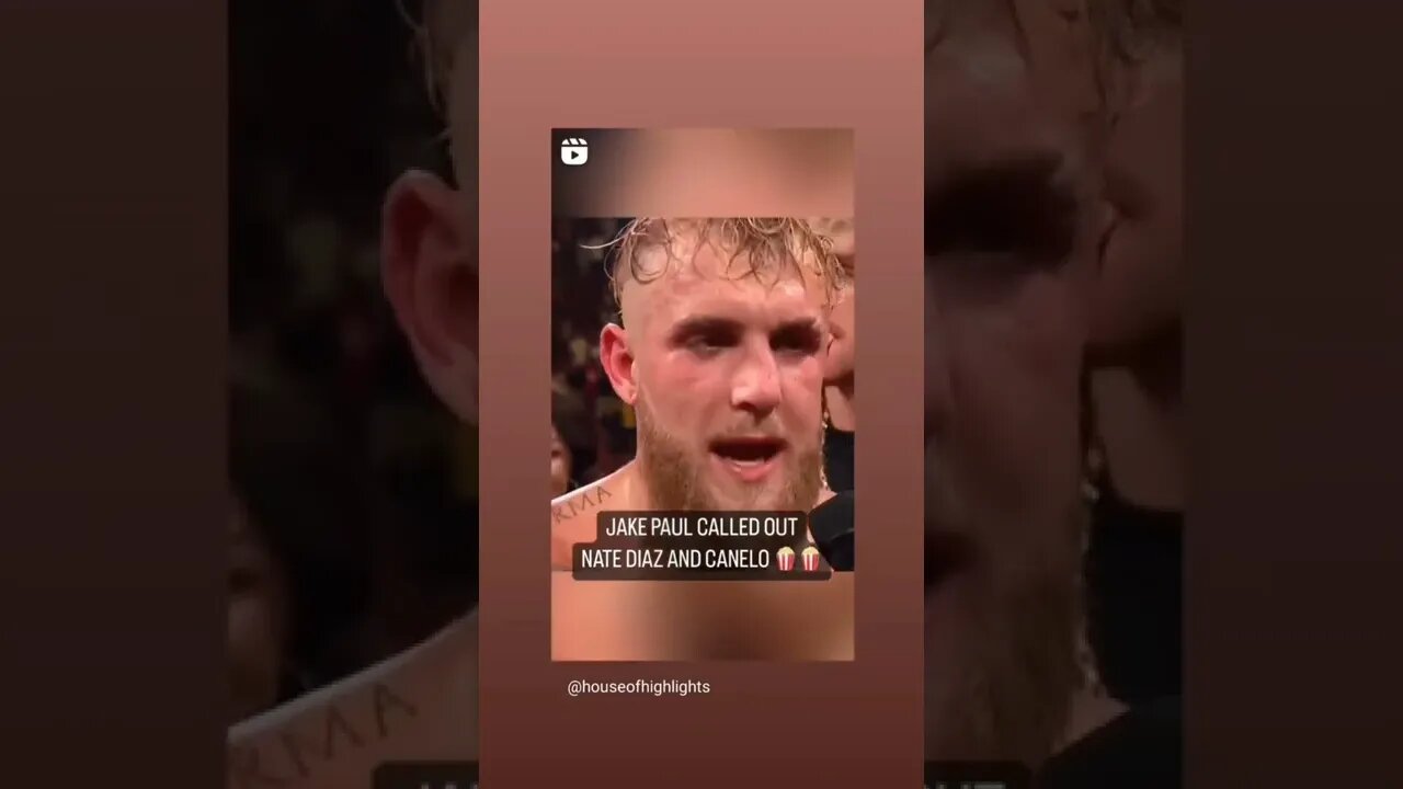 Jake Paul Calls Out Nate Diaz and Canelo Alvarez 😳 🤣🥊🇲🇽🔥 #boxing #boxingnews #jakepaul #sports