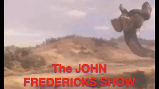 The John Fredericks Radio Show Guest Line Up for July 28,2022