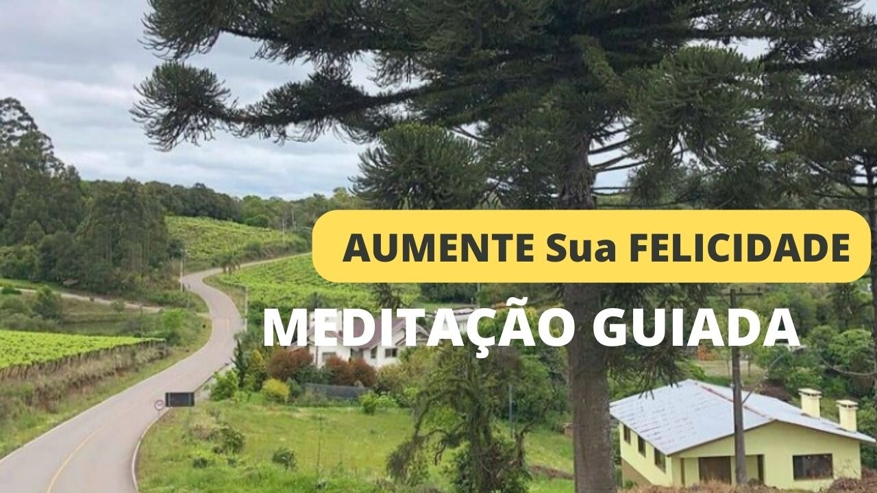 🎶MEDITAÇÃO GUIADA de Alguns MINUTOS - AUMENTE Sua FELICIDADE 🎶