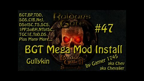 Let's Play Baldur's Gate Trilogy Mega Mod Part 47 - Gullykin