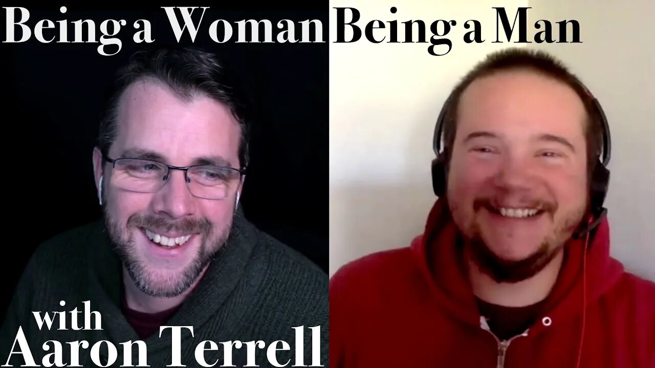 Being A Woman Being A Man | A Transitioner's Tale, with Aaron Terrell