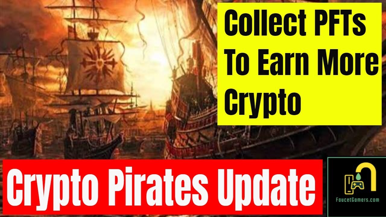 Crypto Pirates , Mining Game Update to Earn More Free Crypto .