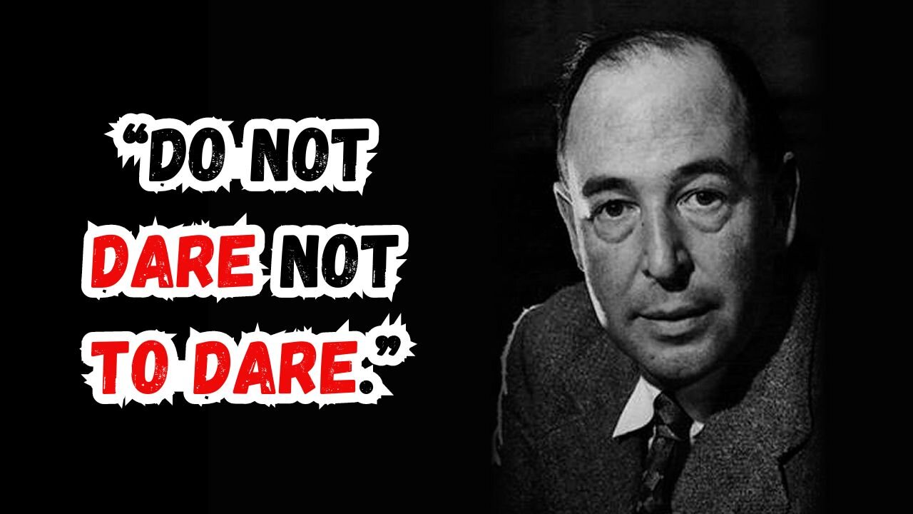 Wisest Sayings By C.S. Lewis that You Should Acknowledge | Motivational and Inspirational Quotes