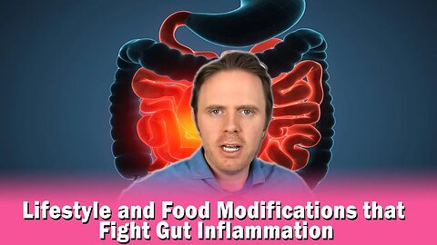 Lifestyle and Food Modifications that Fight Gut Inflammation