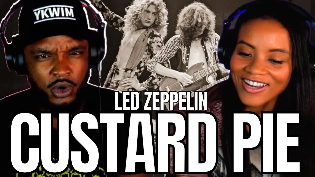 YOU EVER EAT ONE? 🎵 LED ZEPPELIN "CUSTRAD PIE" REACTION