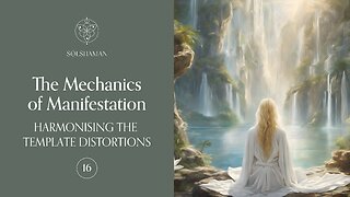 The Mechanics of Manifestation [ 16 ] Ashayana Deane MCEO