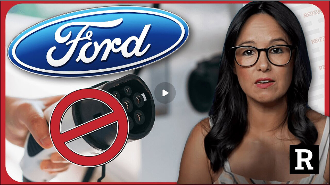 The GREAT Electric Car Scam just got EXPOSED by Ford | Redacted News