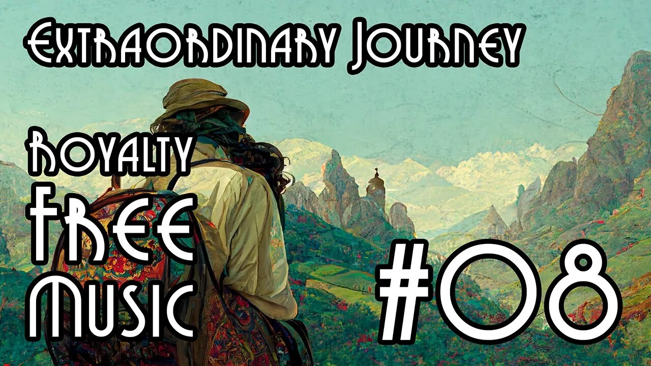 FREE Music for Commercial Use at YME - Extraordinary Journey #08