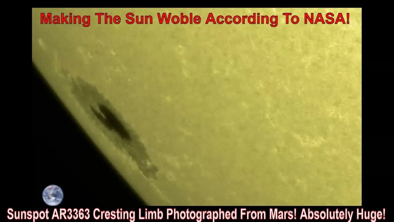 Sunspot AR3363 Cresting Limb Photographed From Mars! Absolutely Huge!