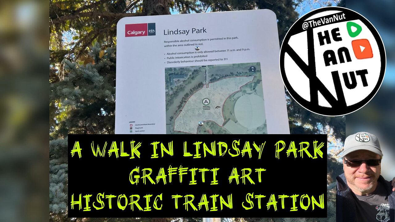 A Walk in Lindsay park 🏞️ Graffiti art 🎨 Historic Train Station 🚂 @TheVanNut