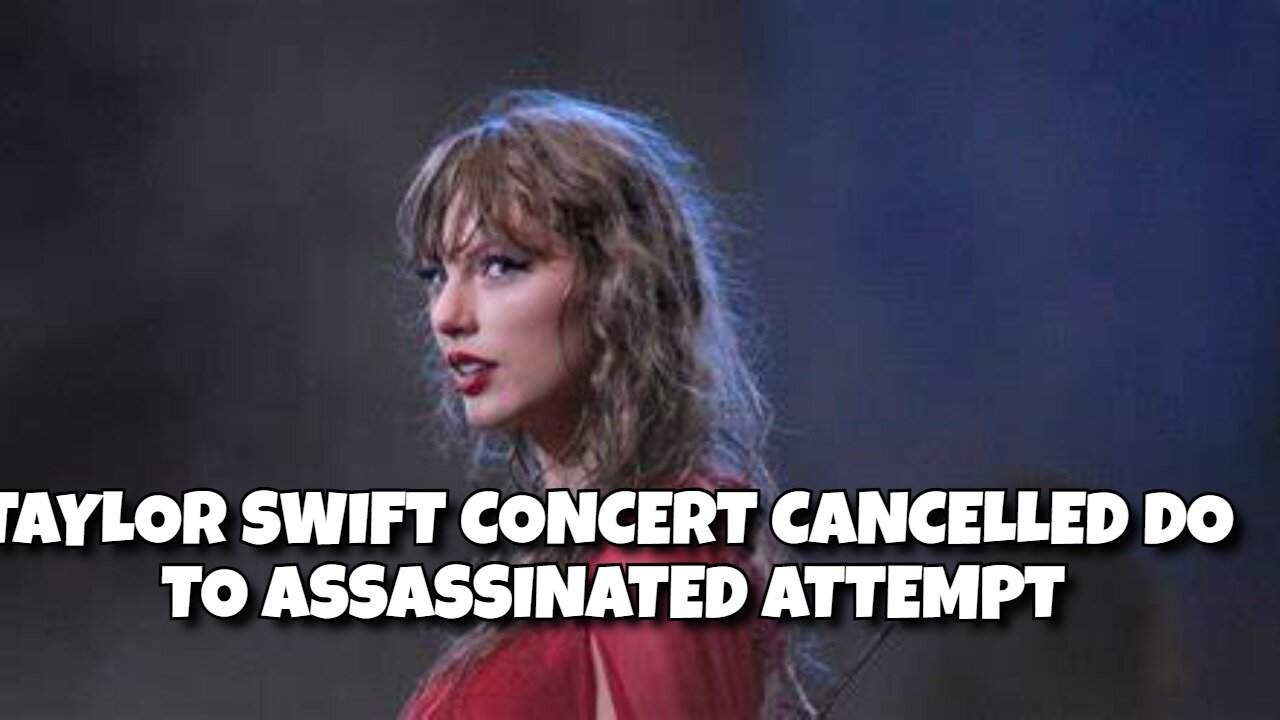 TAYLOR SWIFT CONCERT CANCELLED DO TO TERROR ATTACK ON HER