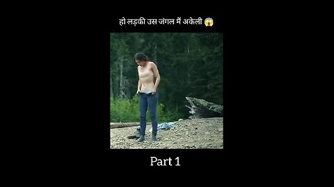 the alone girl in forest movie in hindi /hollywood/romance