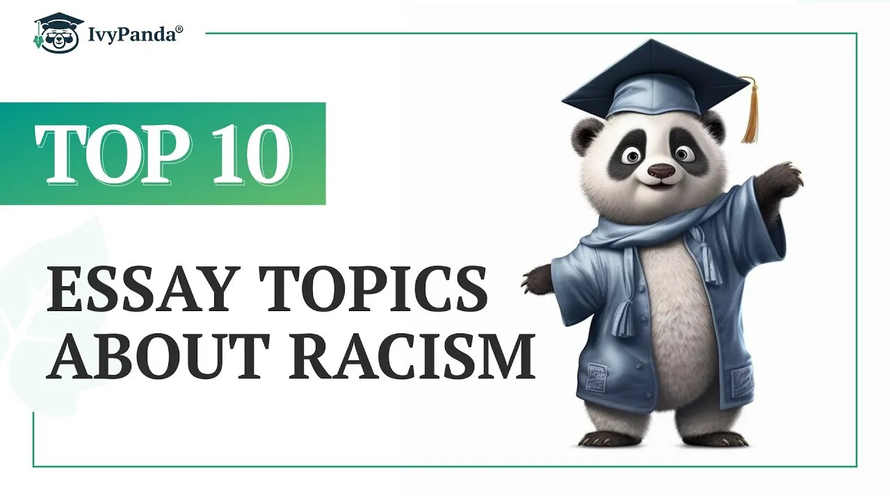 TOP-10 Essay Topics about Racism