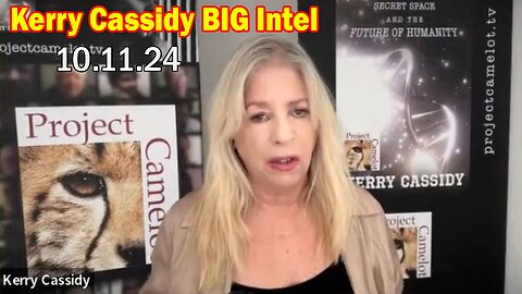 Kerry Cassidy BIG Intel Oct 11: "BOMBSHELL: Something Big Is Coming"