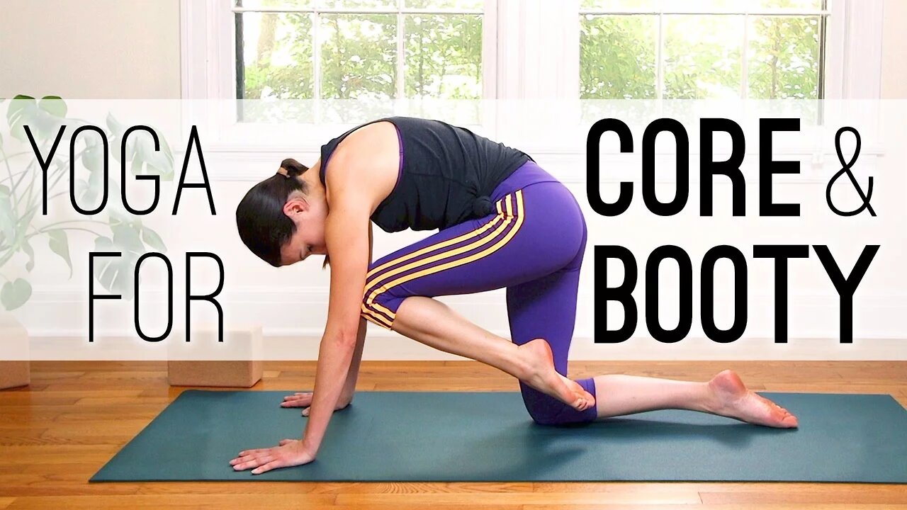 Yoga for Core (and Booty!) - 30 Minute Yoga Practice - Yoga With Adriene