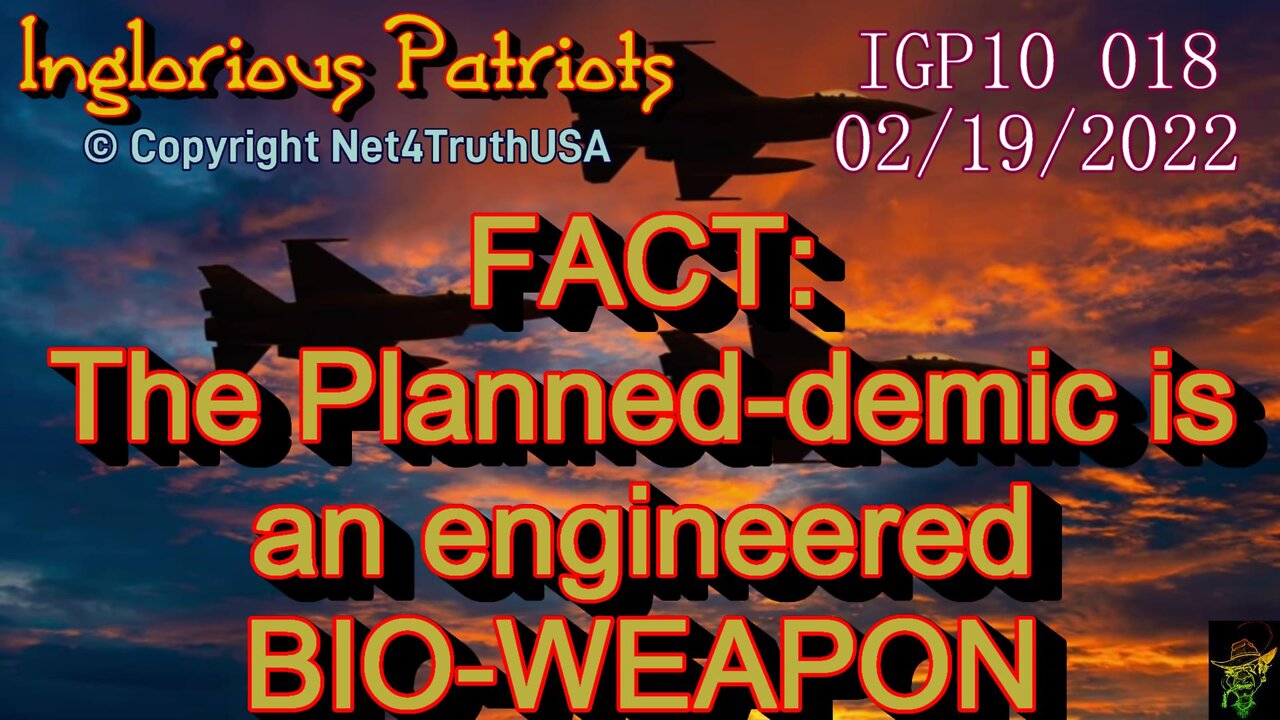 IGP10 018 - CV19 and Vaxx is an egineered bio-weapon says Whistleblower