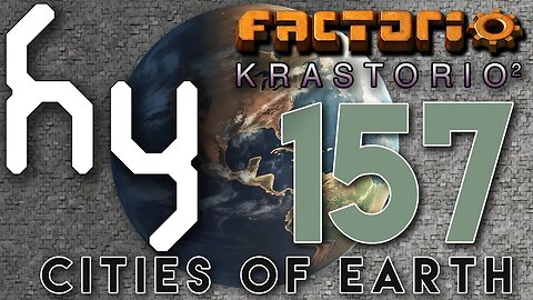 Cities of Earth & Krastorio2 - 157