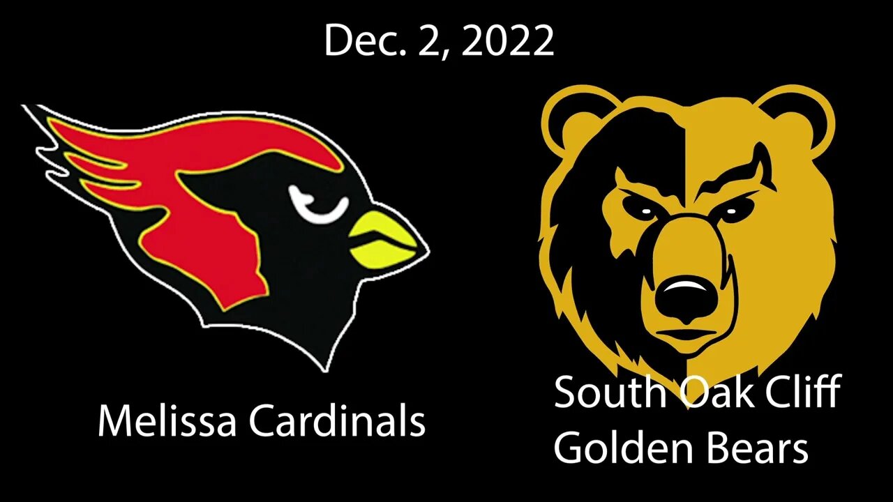 South Oak Cliff vs. Melissa, 5A-II, Region II Championship, 12/2/2022 Audio Highlights