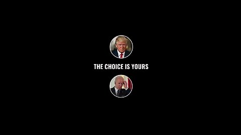 The choice is yours!