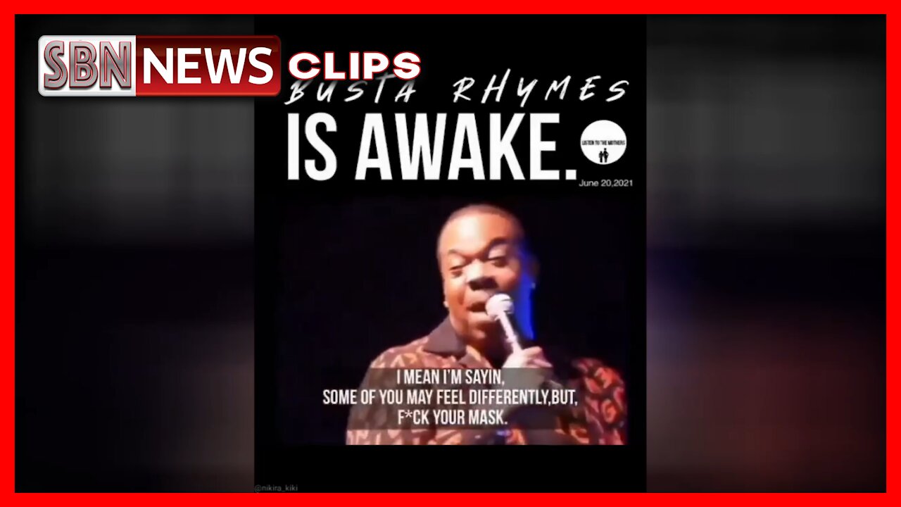 Busta Rhymes Talks to His Fans About Covid, Freedoms and F*** Your Mask - 3113