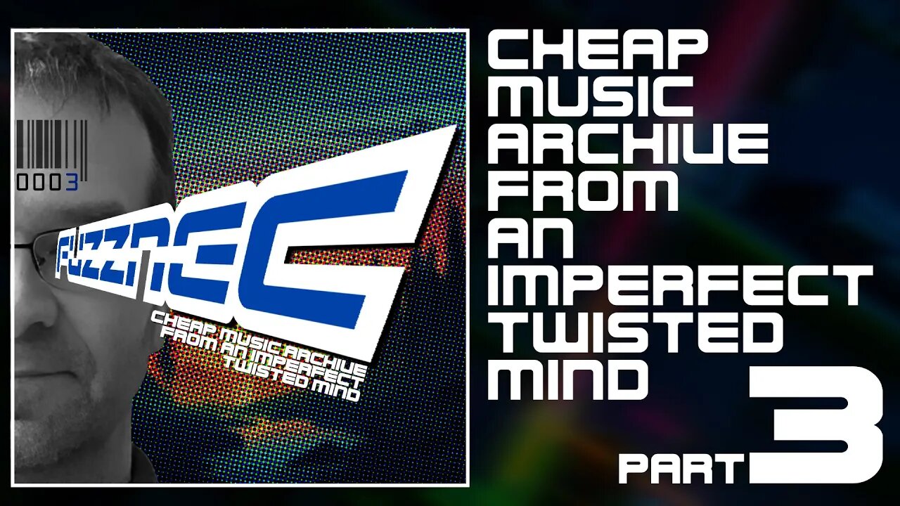 FUZZNEC - (3/5) Cheap Music Archive From An Imperfect Twisted Mind (Compilation)