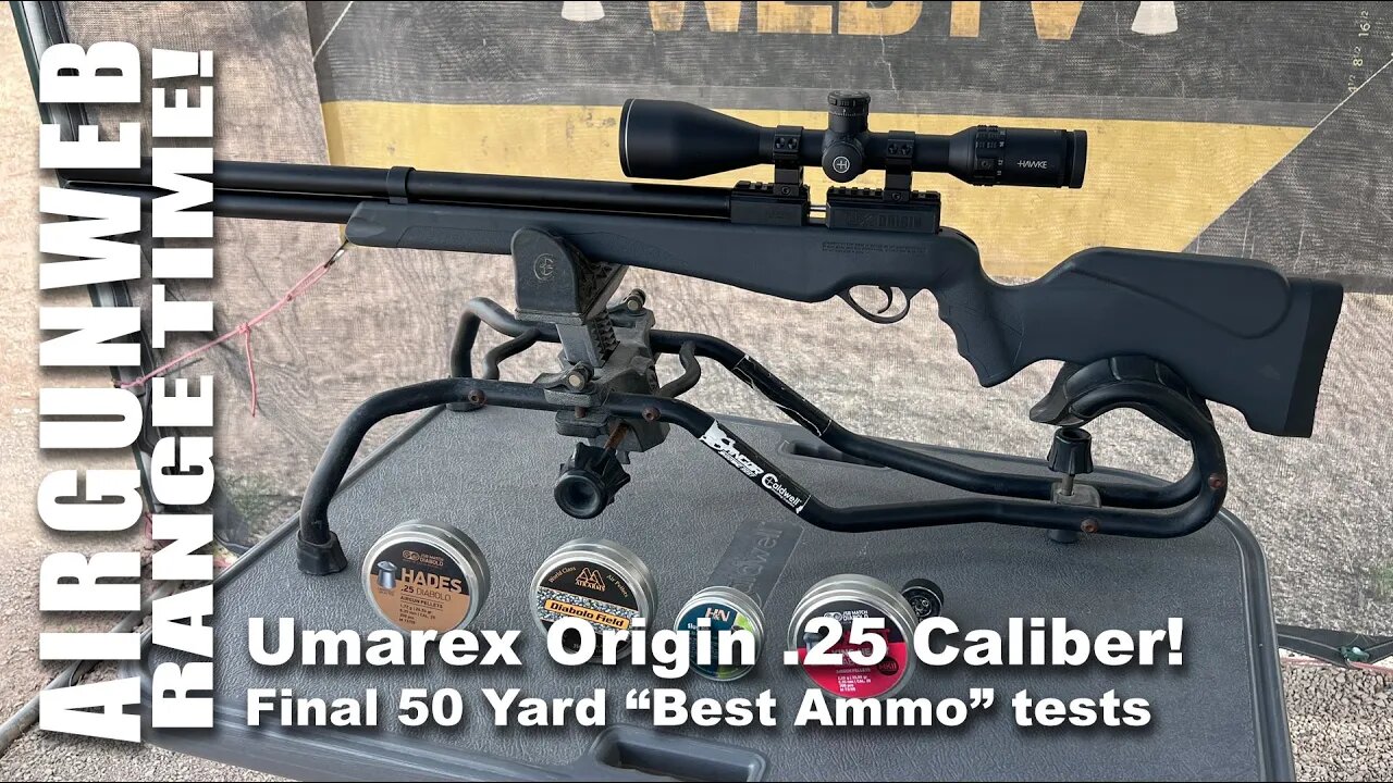 AIRGUN RANGE TIME - Umarex Origin .25 cal w/ Hawke Sidewinder - 50yd tests w/ best pellets & slugs