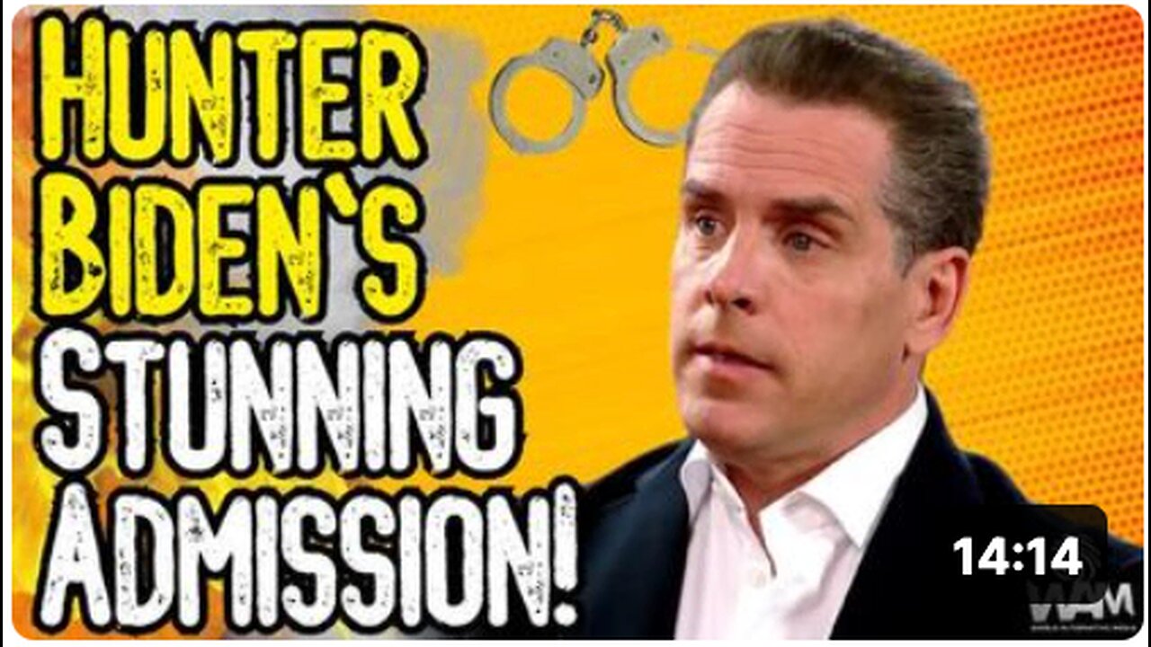 Hunter Biden's STUNNING ADMISSION! - Biden MUST BE EXPOSED!