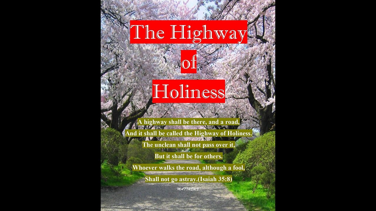 The Highway of Holiness