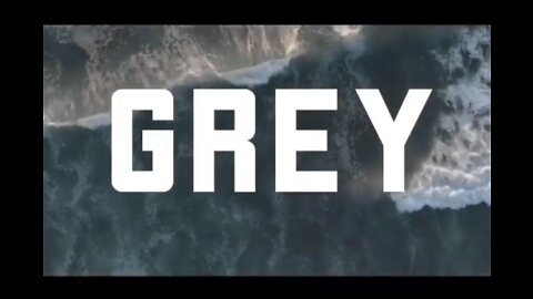 GREY: The Album And Film