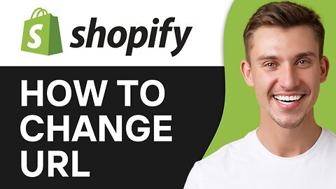 HOW TO CHANGE URL IN SHOPIFY