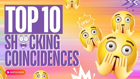 Top10 Most Shocking Coincidences That Will Make You Question Reality!