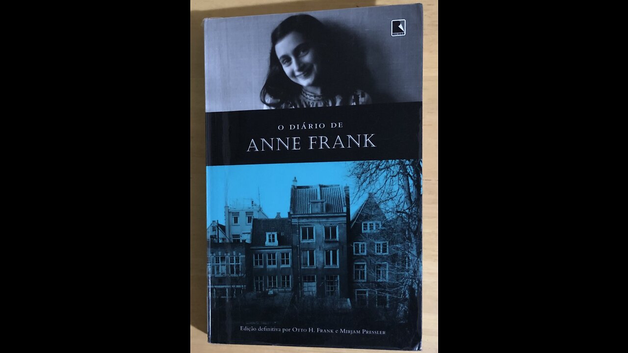 The dairy of a young girl: Anne Frank